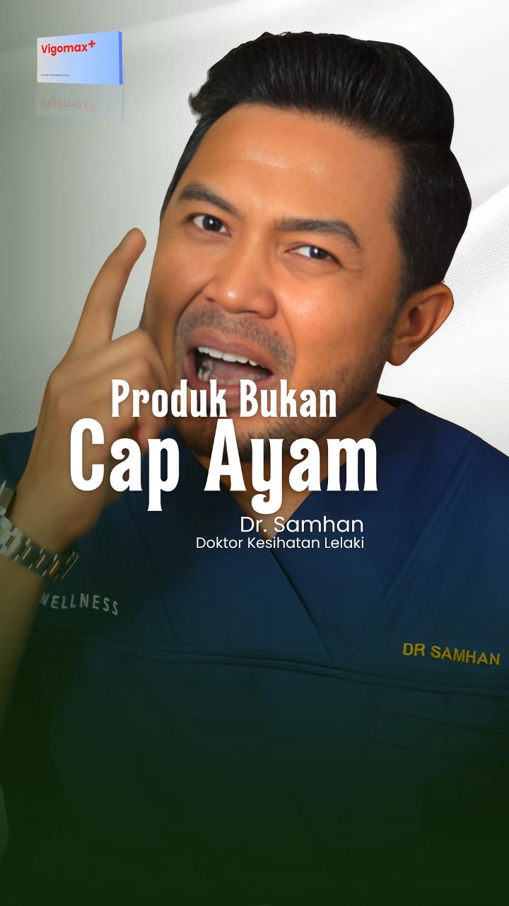 VigomaxPlus bukan produk cap ayam #vigomaxplus #drsamhan